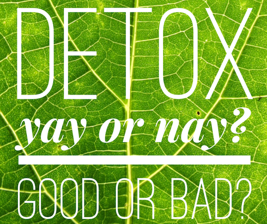 detox quote overlaid on an image of a leaf