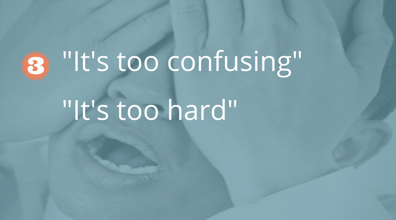 Blog header "it's too confusing" "it's too hard"