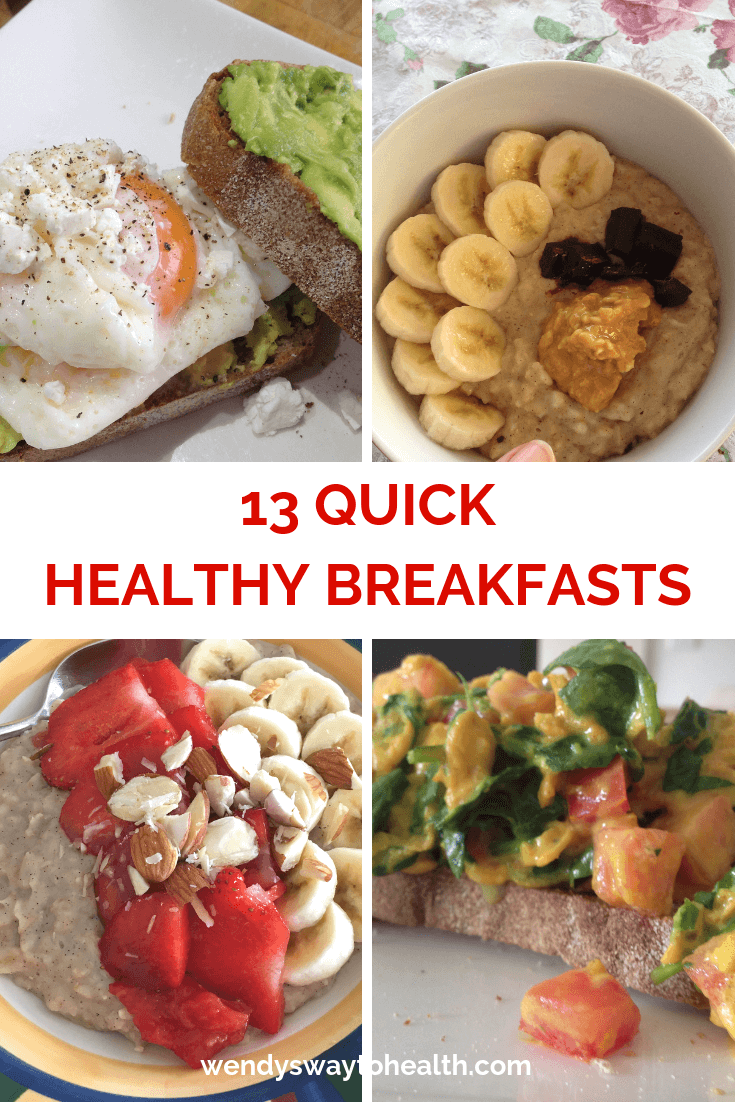 13 quick and healthy breakfast ideas – Wendys Way To Health