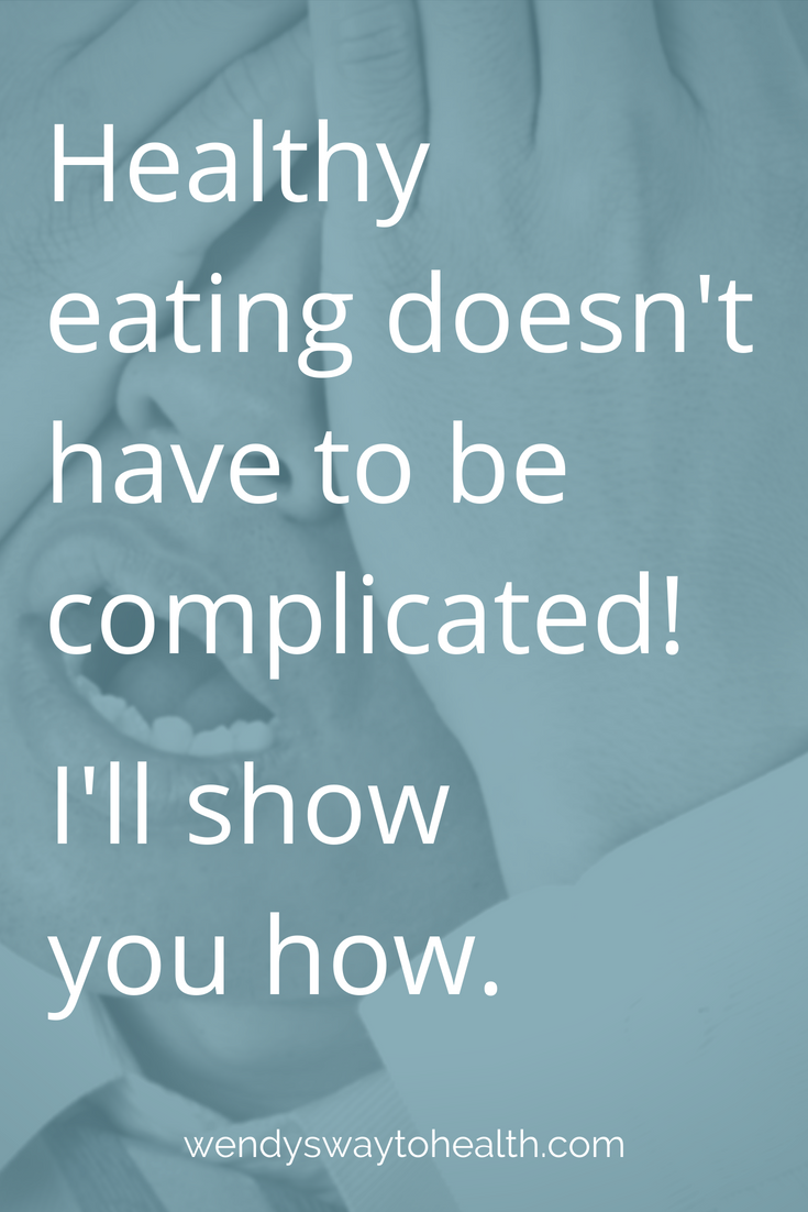 "Healthy eating doesn't have to be complicated. I'll show you how." text