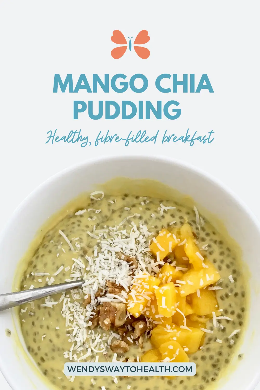 Mango chia pudding bowl with text above